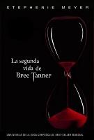 LA SEGUNDA VIDA DE BREE TANNER de Stephenie Meyer