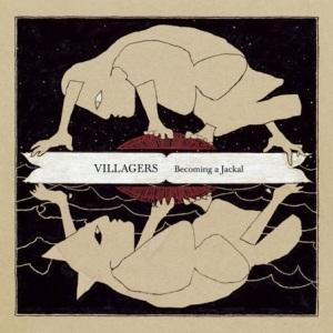 Villagers – Becoming a Jackal