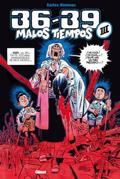 36-39 Malos Tiempos 36-39 Malos Tiempos