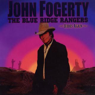 JOHN FOGERTY: THE BLUE RIDGE RANGERS RIDES AGAIN