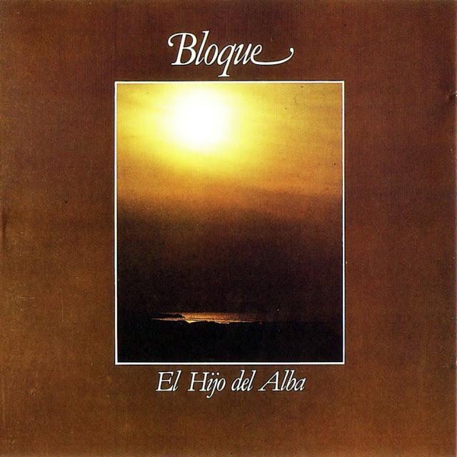 Grandes Grupos del Rock Progresivo Español: Bloque (1973 - 1981)