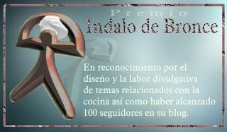 PREMIO ÍNDALO DE BRONCE!! OTORGADO POR http://cocina-trini.blogspot.com.es/ PREMIO ÍNDALO DE BRONCE!! OTORGADO POR http://cocina-trini.blogspot.com.es/