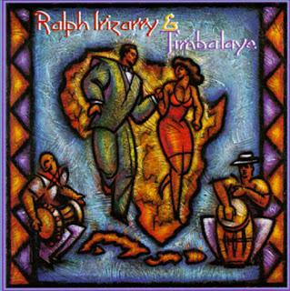 Ralph Irizarry And Timbalaye – Ralph Irizarry & Timbalaye