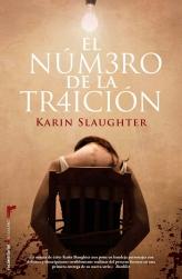 EL NUM3RO DE LA  TR4ICION. Karin Slaghter