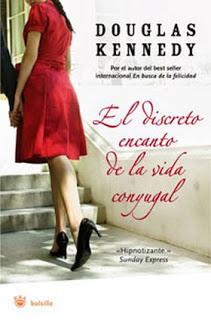 El discreto encanto de la vida conyugal de Douglas Kennedy El discreto encanto de la vida conyugal de Douglas Kennedy