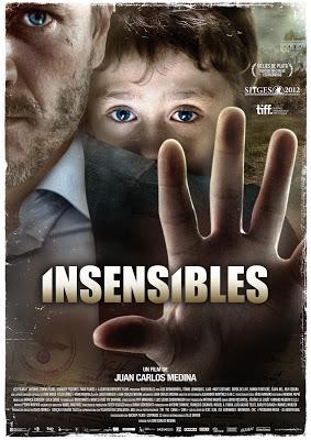Insensibles (2013) La Opera Prima de Juan Carlos Medina