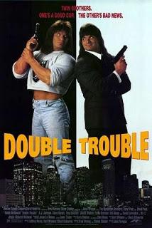 Double Trouble Double Trouble