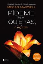 Saga Pídeme lo que quieras Saga Pídeme lo que quieras