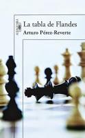 La tabla de Flandes. Arturo Pérez Reverte La tabla de Flandes. Arturo Pérez Reverte