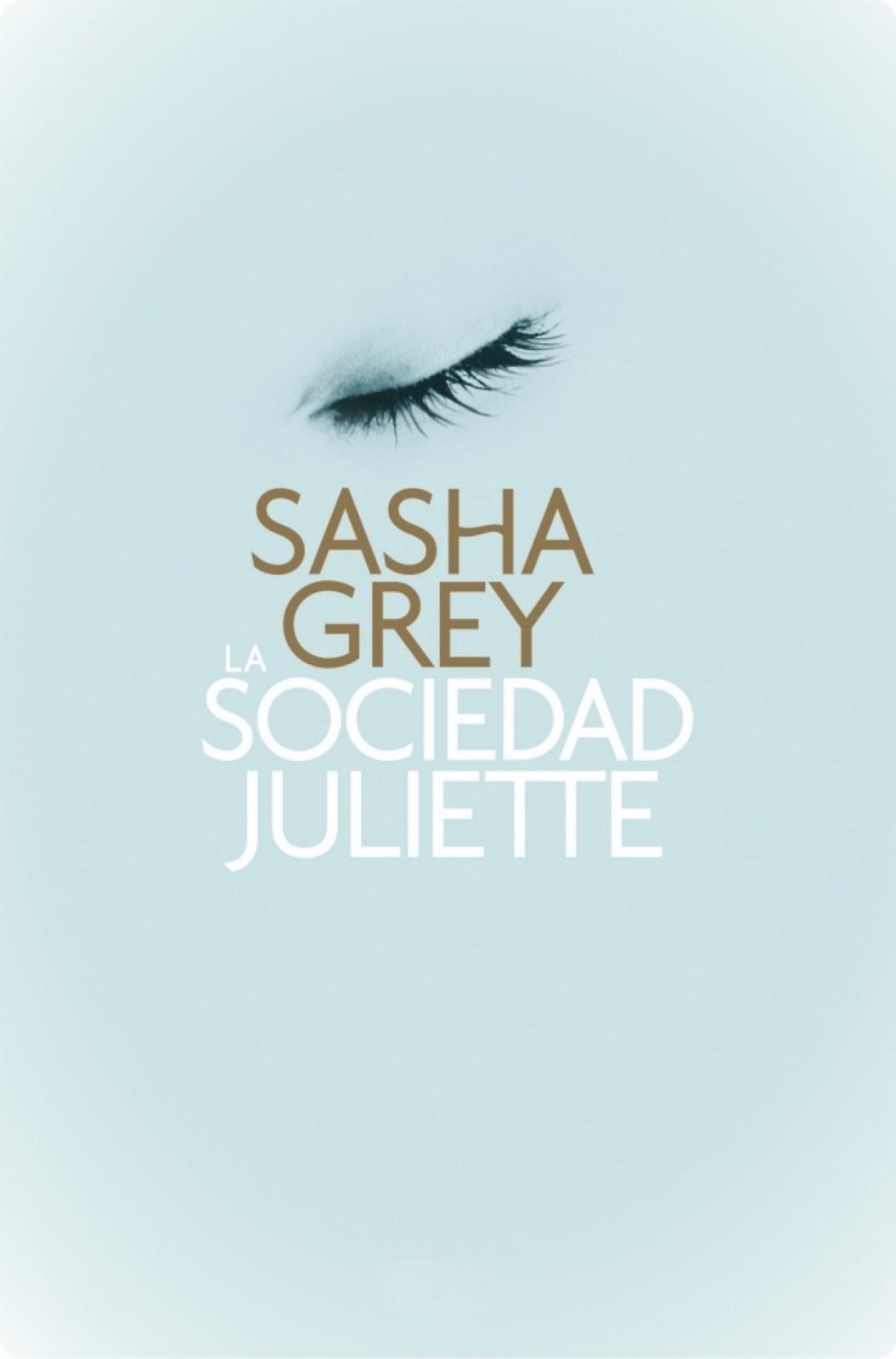 Crítica: La sociedad Juliette. Sasha Grey