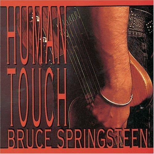 HUMAN TOUCH - Bruce Springsteen, 1992