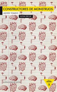 Tomeo. Constructores de monstruos Tomeo. Constructores de monstruos