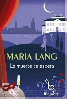 'La muerte te espera', de María Lang 'La muerte te espera', de María Lang