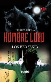 Reseñas (85): Hombre Lobo II. Los Bersekir