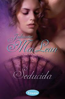 Reseña - Seducida, Julianne MacLean Reseña - Seducida, Julianne MacLean