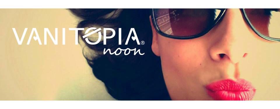 VAnitopia Noon VAnitopia Noon