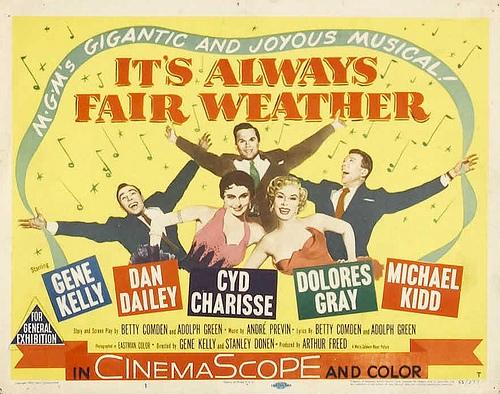 Musicales: It's Always Fair Weather Musicales: It's Always Fair Weather