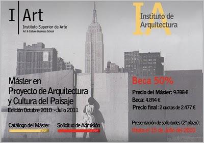 Máster en Proyecto de Arquitectura y Cultura del Paisaje, Barcelona, España, Edicion 2010