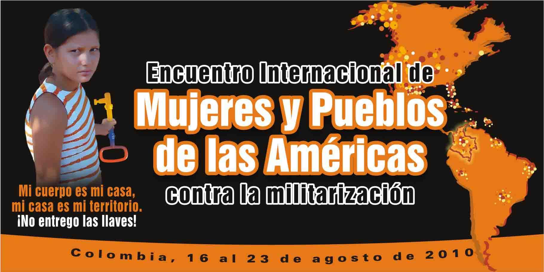 Encuentro Internacional de mujeres y pueblos de las Américas contra la militarización