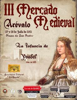 III Mercado Medieval de Arévalo: 27 y 28 de Julio. medieval arévalo