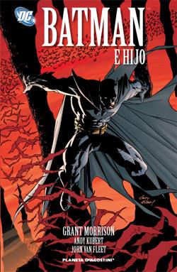 Las 3 nuevas películas del Universo DC para 2014 Batman e hijo Tomo 1 Grant Morrison