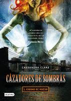 Cazadores de Sombras: Ciudad de Hueso de Cassandra Clare