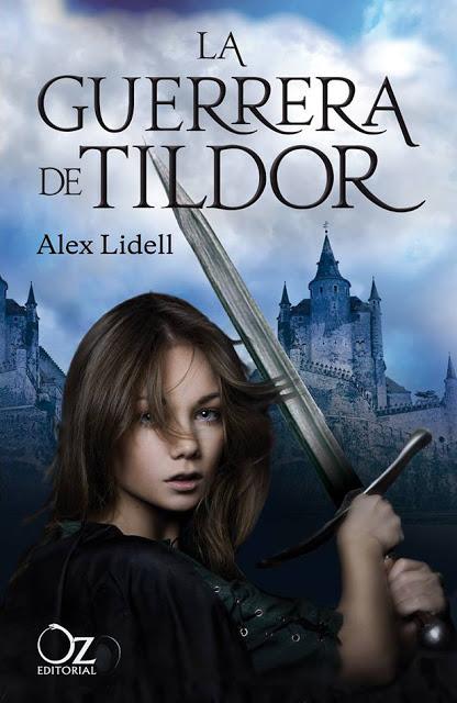 La guerrera de Tildor: En la lucha sólo importan el coraje y el honor...