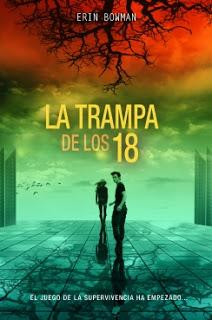 Reseña: La trampa de los 18 (Erin Bowman)