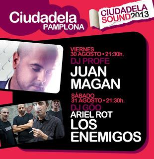 Ciudadela Sound Pamplona 2013: Juan Magán, Los Enemigos y Ariel Rot