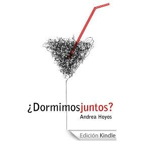 Reseña ¿Dormimos juntos? de Andrea Hoyos Reseña ¿Dormimos juntos? de Andrea Hoyos