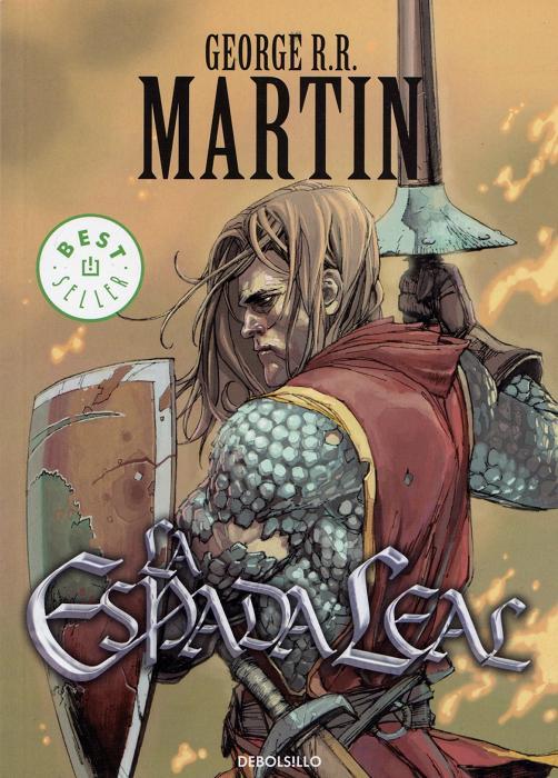 Reseña: “La espada leal” Por George R. R. Martin Reseña: “La espada leal” Por George R. R. Martin