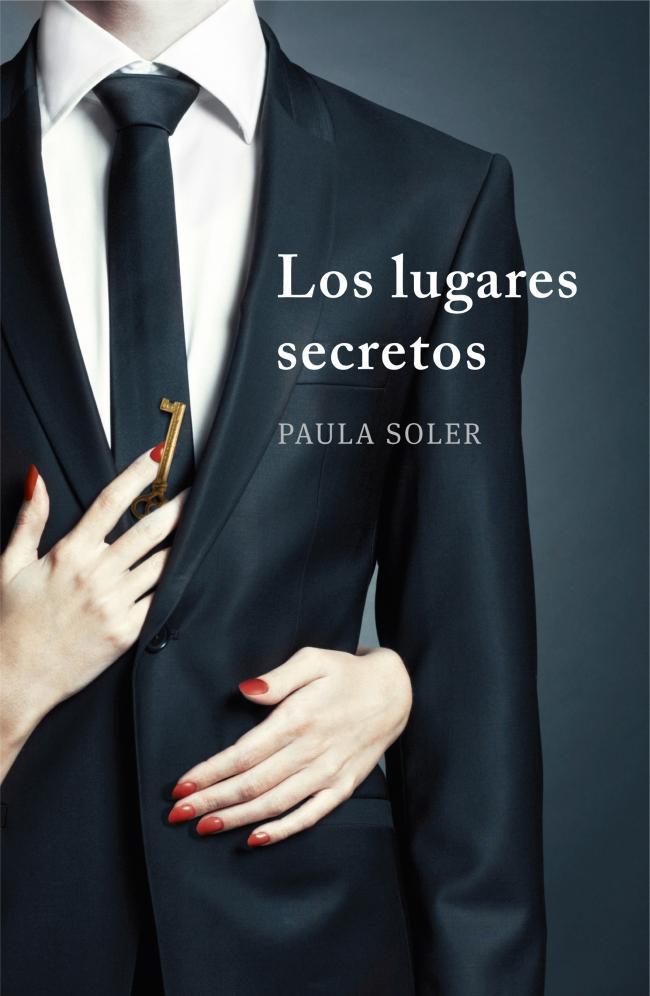 Los lugares secretos. Paula Soler