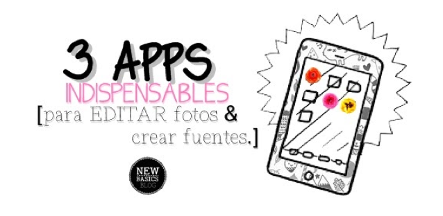 3 Apps muy útiles en New Basic Blog 3 Apps muy útiles en New Basic Blog