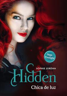 Reseña: Hidden. Chica de luz (Firelight #3) de Sophie Jordan