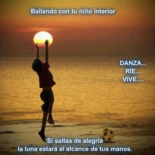 Bailando con tu niño interior. Recupera la alegria de vivir.