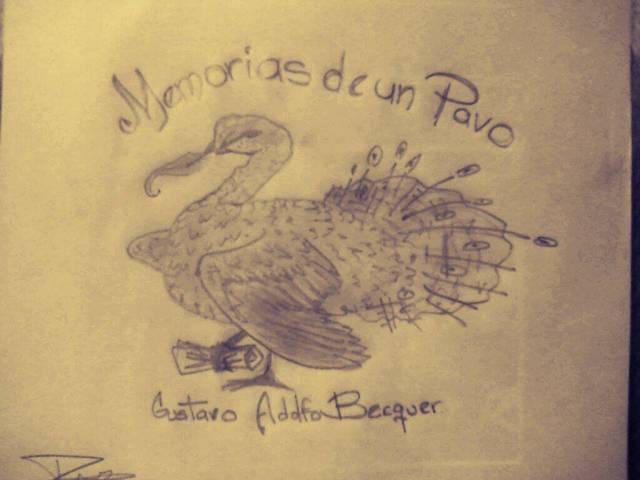 Memorias de un pavo, Gustavo Adolfo Becquer Lápiz, papel y aplicación movil de filtros :) que viva lo simple