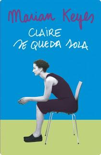 Claire se queda sola, de Marian Keyes