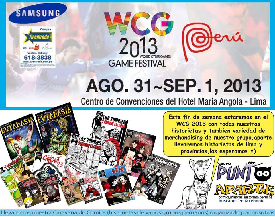 Punto Aparte en el WCG este 31 de agosto y 1ro de setiembre =)