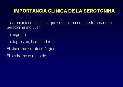 La Ciencia de la Vida: La Serotonina. Modulador de nuestro estado de ánimo La Ciencia de la Vida: La Serotonina. Modulador de nuestro estado de ánimo