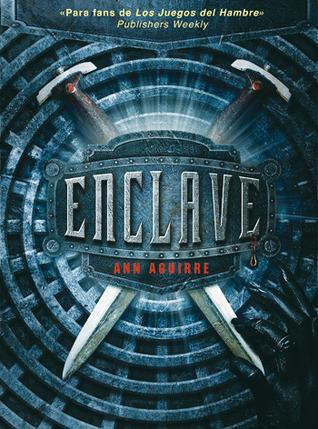 Portada en español: Horda (Enclave, #3) de Ann Aguirre Enclave