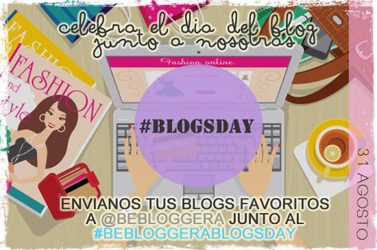 EVENTO #BlogsDay: Celebra junto a Be Bloggera el día del blog