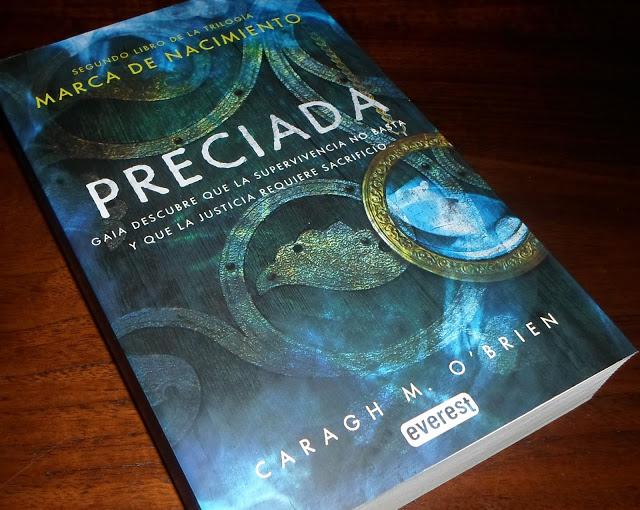 Reseña: Preciada, de Caragh M. O'Brien Reseña: Preciada, de Caragh M. O'Brien