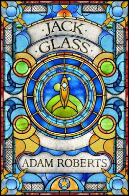 'Jack Glass', de Adam Roberts 'Jack Glass', de Adam Roberts