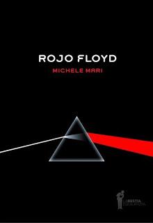 Rojo Floyd, de Michele Mari Rojo Floyd, de Michele Mari