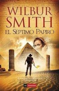 El último papiro, de Wilbur Smith El último papiro, de Wilbur Smith