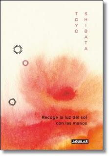 'Recoge la luz del sol con las manos', de Toyo Shibata 'Recoge la luz del sol con las manos', de Toyo Shibata