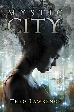 Portada Revelada: Toxic Heart (Mystic City, #2) de Theo Lawrence Mystic City (Mystic City, #1)