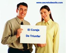 El coraje de triunfar el coraje de triunfar