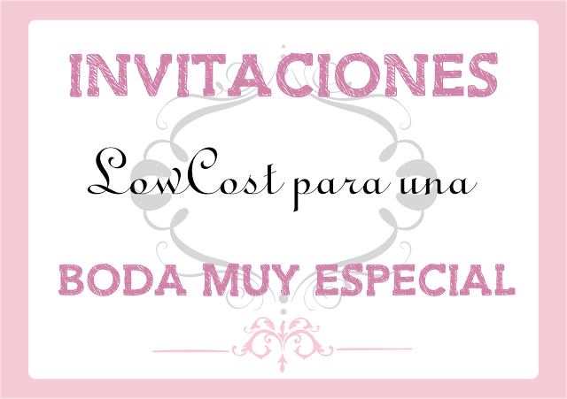 Imprimibles de Invitaciones de Boda Lowcost Imprimibles de Invitaciones de Boda Lowcost