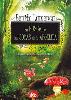 Reseña (16): En busca de las joyas de la abueiita, Benito Lamenca Reseña (16): En busca de las joyas de la abueiita, Benito Lamenca